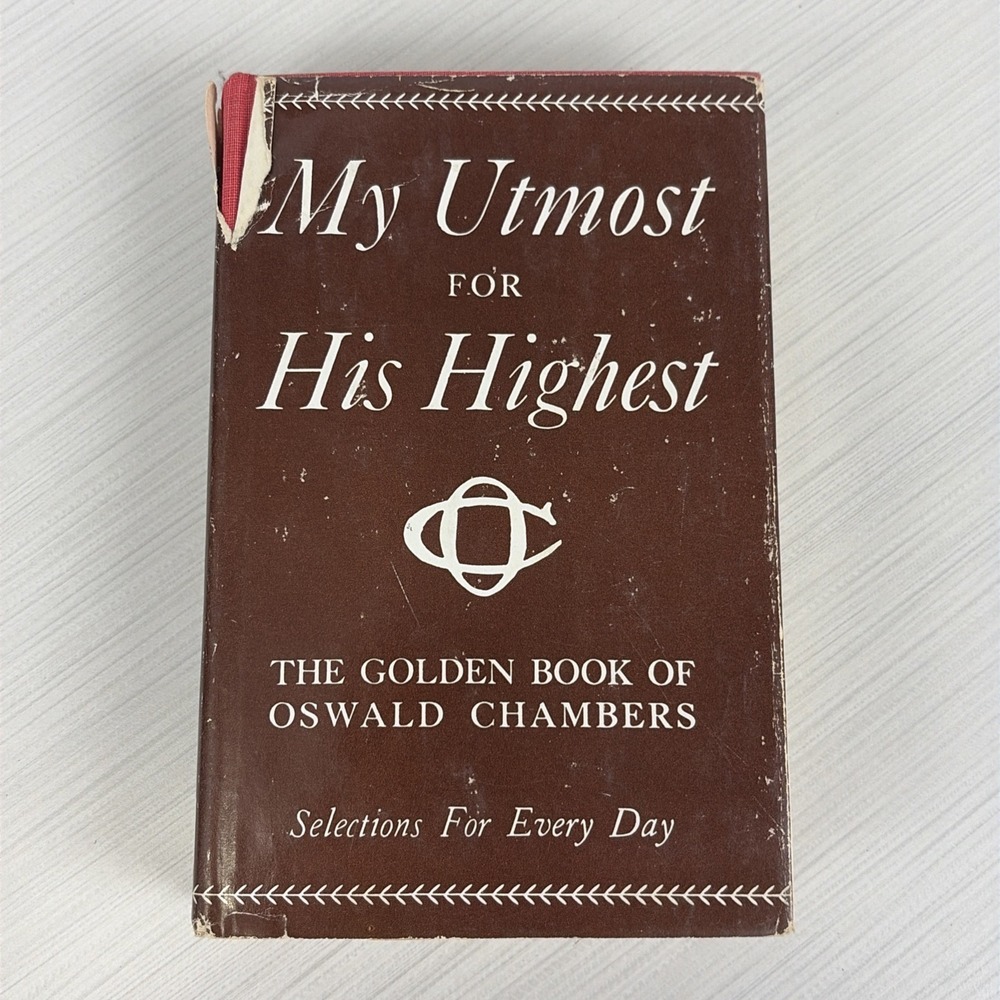 My Utmost for His Highest: The Golden Book of Oswald Chambers-HCDJ - Picture 1 of 7